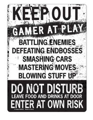 Keep Out Gamer At Play
