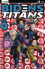 Bidens Titans Vs Q #1 Cover A