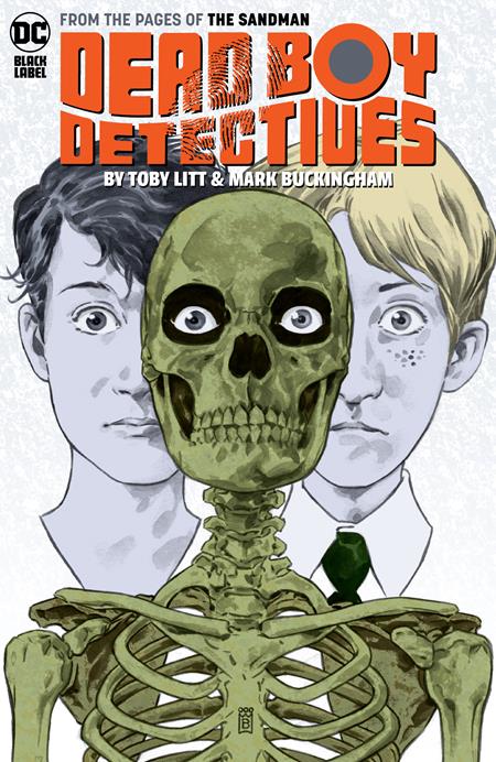 Dead Boy Detectives By Toby Litt and Mark Buckingham TP