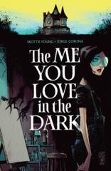 Me You Love In The Dark Vol 1 TP