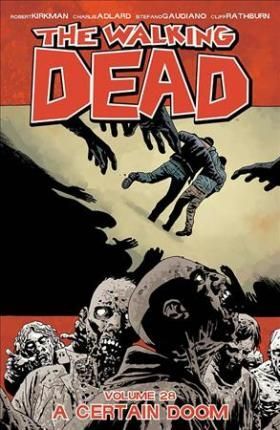 Walking Dead Vol 28 - A Certain Doom TP