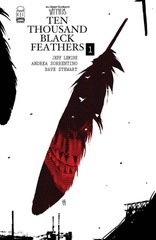 Bone Orchard Mythos Ten Thousand Black Feathers #1 (Of 5) Cover A