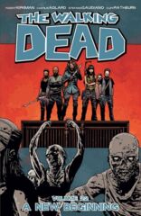 Walking Dead Vol 22 - A New Beginning TP