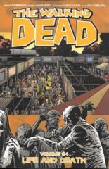 Walking Dead Vol 24 - Life and Death TP