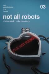 Not All Robots #3 Cover A