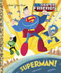 DC Super Friends Superman Little Golden Book HC
