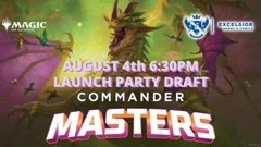 Excelsior's Commander Masters Launch Party