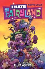 I Hate Fairyland Vol 2 - Fluff My Life Tp