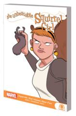 The Unbeatable Squirrel Girl Vol 3 - Squirrels Just Wanna Have Fun TP