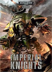 CODEX IMPERIAL KNIGHTS 2
