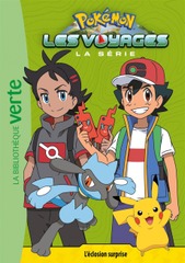Pokémon : la série Les voyages T.10: L'éclosion surprise