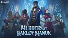 February 2nd 5pm Murders at Karlov Manor Prerelease