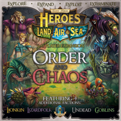 HEROES OF LAND,AIR&SEA: ORDER AND CHAOS