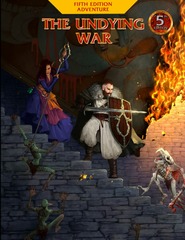 The Undying War - a 5E Campaign