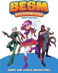 BESM Role-Playing Game - 4th Edition