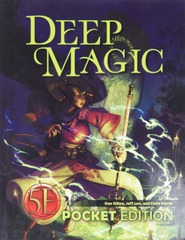 Deep Magic 5E - Pocket Edition