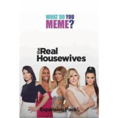 What Do You Meme? Real Housewives Expansion Pack