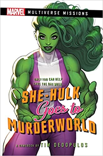 Multiverse Missions - She-Hulk Goes To Murderworld