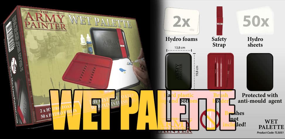 Wet Palette - Accessories and Supplies » The Army Painter » Army