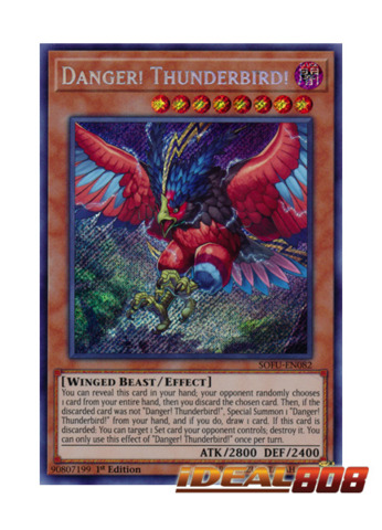 Danger SOFU-EN082 Secret Rare Yu-Gi-Oh Card 1st Edition New Thunderbird 