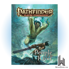 PATHFINDER COMPANION PEOPLE OF THE RIVER