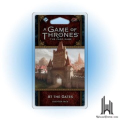 A GAME OF THRONES LCG 2ND ED. AT THE GATES