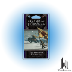 A GAME OF THRONES LCG 2ND ED. THE MARCH ON WINTERFELL