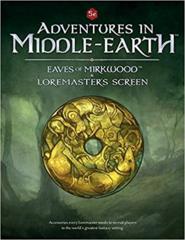 Adventures in Middle-Earth: Eaves of Mirkwood & Loremaster's Screen