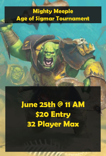 Mighty Meeple Age of Sigmar Tournament June 25th