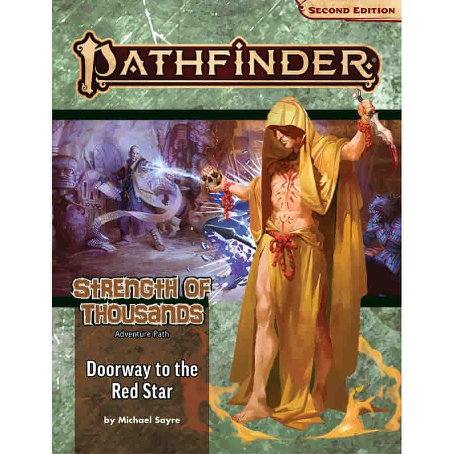 PATHFINDER (2E) ADVENTURE PATH: DOORWAY TO THE RED STAR (STRENGTH OF THOUSANDS 5 OF 6)