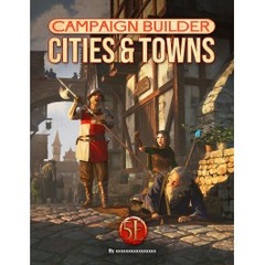 Campaign Builder - Cities & Towns