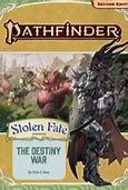 Pathfinder - Stolen Fate Adventure Path - The Destiny War