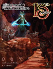 13th Age - High Magic & Low Cunning