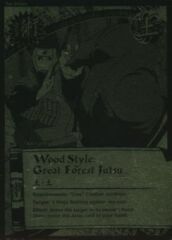 Wood Style: Great Forest Jutsu (Black and Gold) - 633 - Super Rare