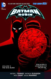 Batman & Robin Hc Vol 05 The Big Burn (N52)