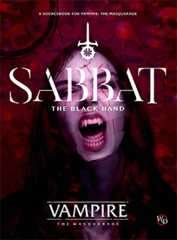 Vampire: The Masquerade - Sabbat The Black Hand