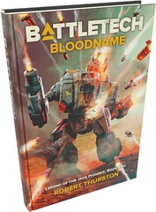 BattleTech: Bloodname (Hardback Novel)
