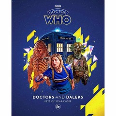 Doctor Who: The Roleplaying Game, Doctors and Daleks - The Keys of Scaravore