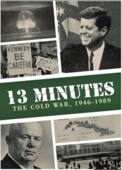 13 Minutes the Cuban Missile Crisis