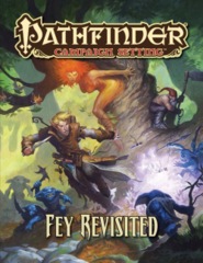 Pathfinder Campaign Setting Fey Revisited