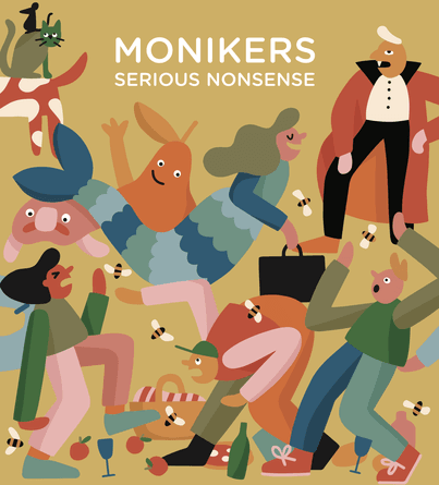 Monikers - Serious Nonsense