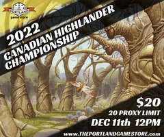 (12/11) 2022 Canadian Highlander Championship