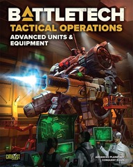 BattleTech: Tactical Operations - Advanced Units and Equipment