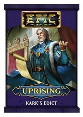 Epic The Card Game: Uprising - Kark's Edict