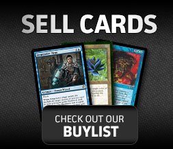 Sell Cards: Check out our buy list 
