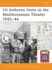 Battle Orders: US Airborne Units in the Mediterranean Theater 1942–44