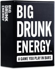 BIG DRUNK ENERGY  -  BLACK