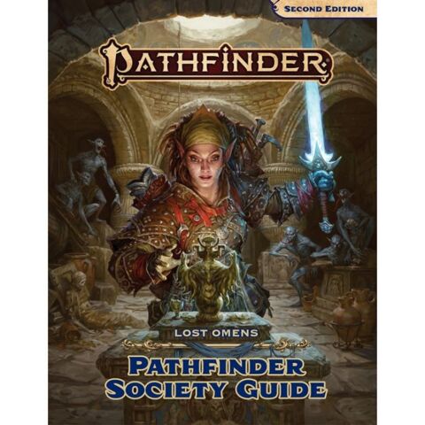 Pathfinder RPG (Second Edition): Lost Omens Pathfinder Society Guide