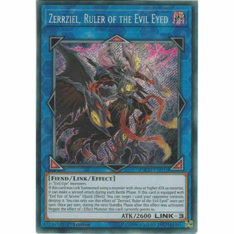 - Secret Rare INCH-EN031 1st Edition Zerrziel Ruler of the Evil Eyed