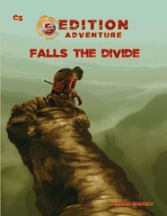 5th Edition Compatible Adventure : Falls the Divide